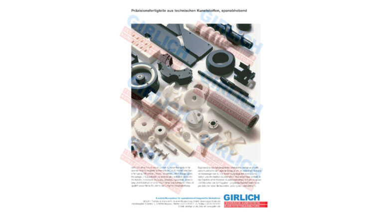 Präzisionsfertigteile aus techn. Kunststoff: GIRLICH ist seit mehr als 50 Jahren Kunststoffkompetenz für spanabhebend hergestellte Werkstücke, als Einzelteil oder Serienfertigung. Wir drehen, fräsen, liefern Baugruppen, verarbeiten technische Kunststoffe