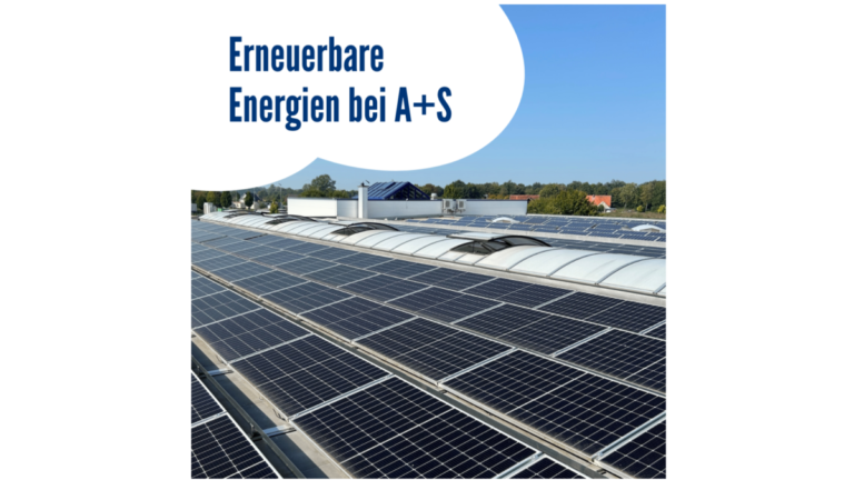 Erneuerbare Energien bei A+S