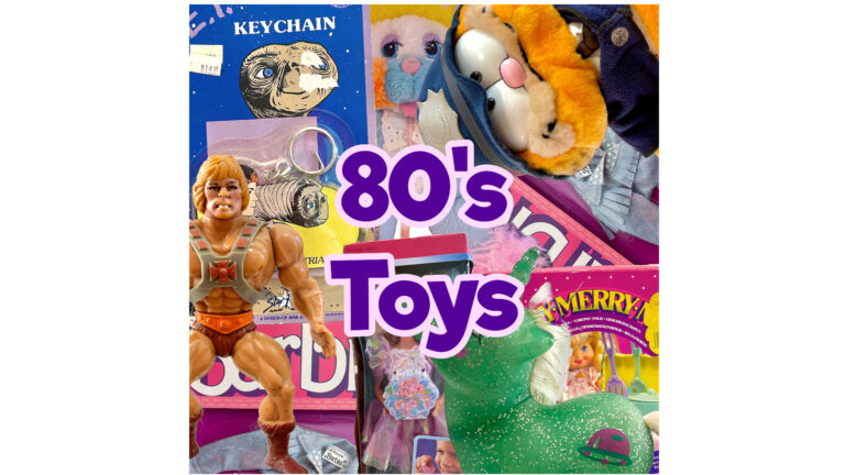 Vintage Toys & Merch from the 80’s!
