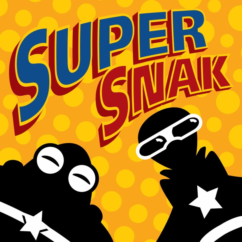 promotional image for the podcast SuperSnak