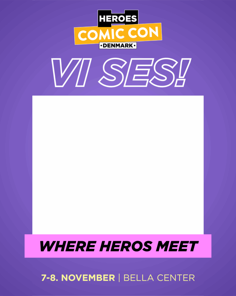 frame promoting participation at Comic Con Denmark