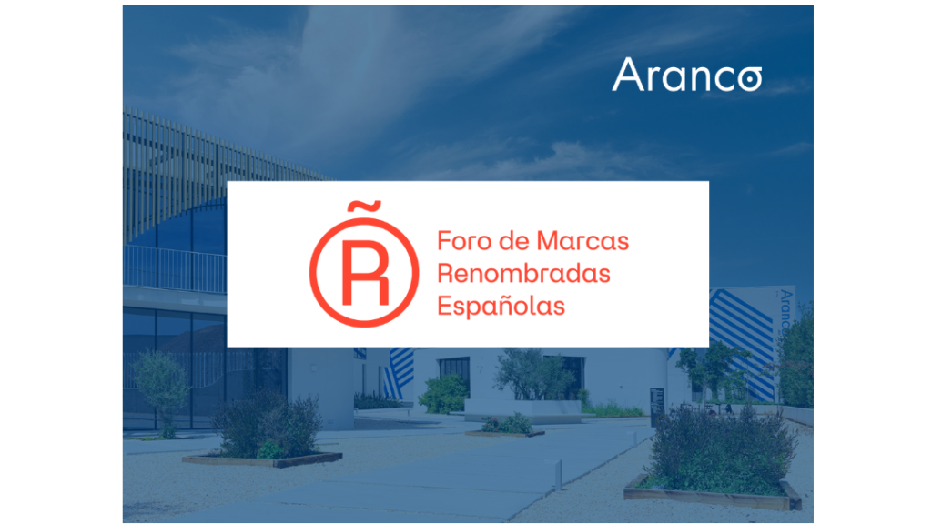 Aranco wird neues Mitglied des Foro de Marcas Renombradas Españolas