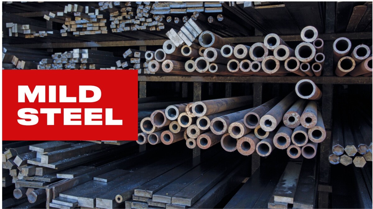 Mild Steel