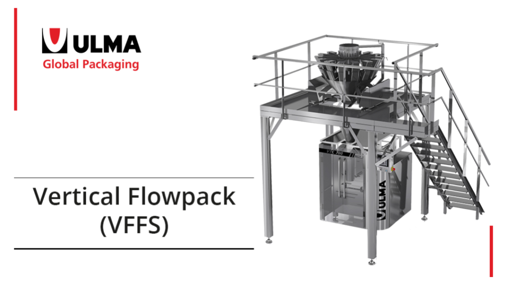 Ulma : global vertical flowpack solutions