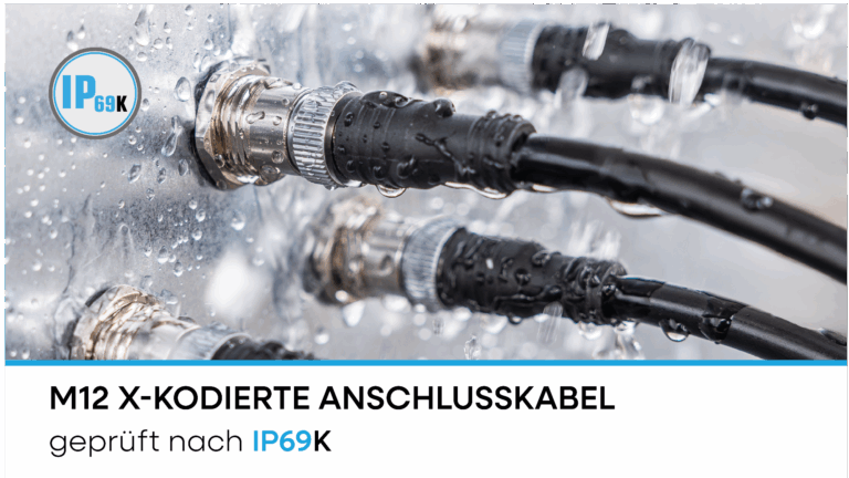 M12 X-kodierte Anschlusskabel – IP69K geprüft!