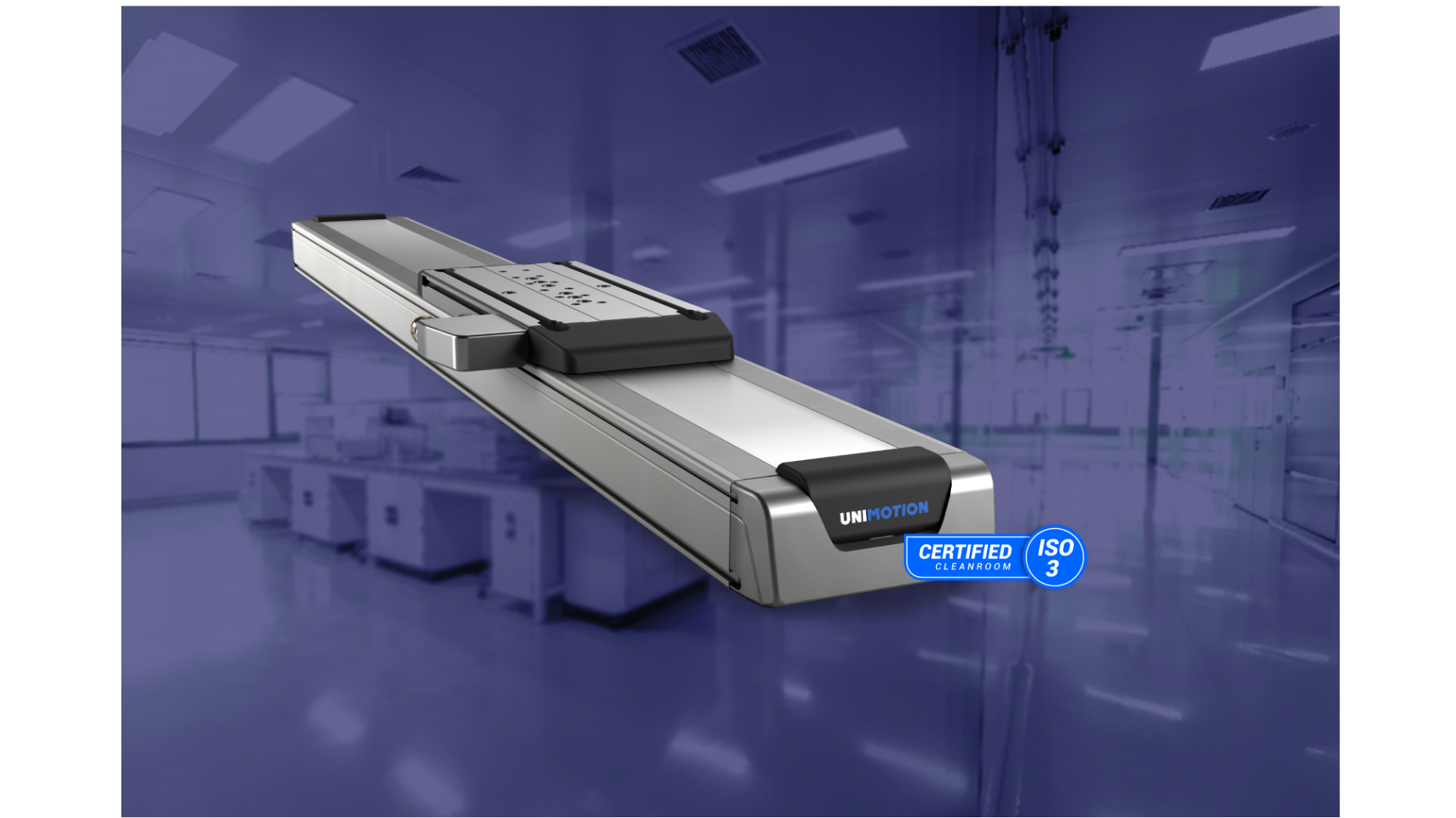 UNIMOTION erhält die ISO 3 Reinraum-Zertifizierung für CTL-Lineareinheiten