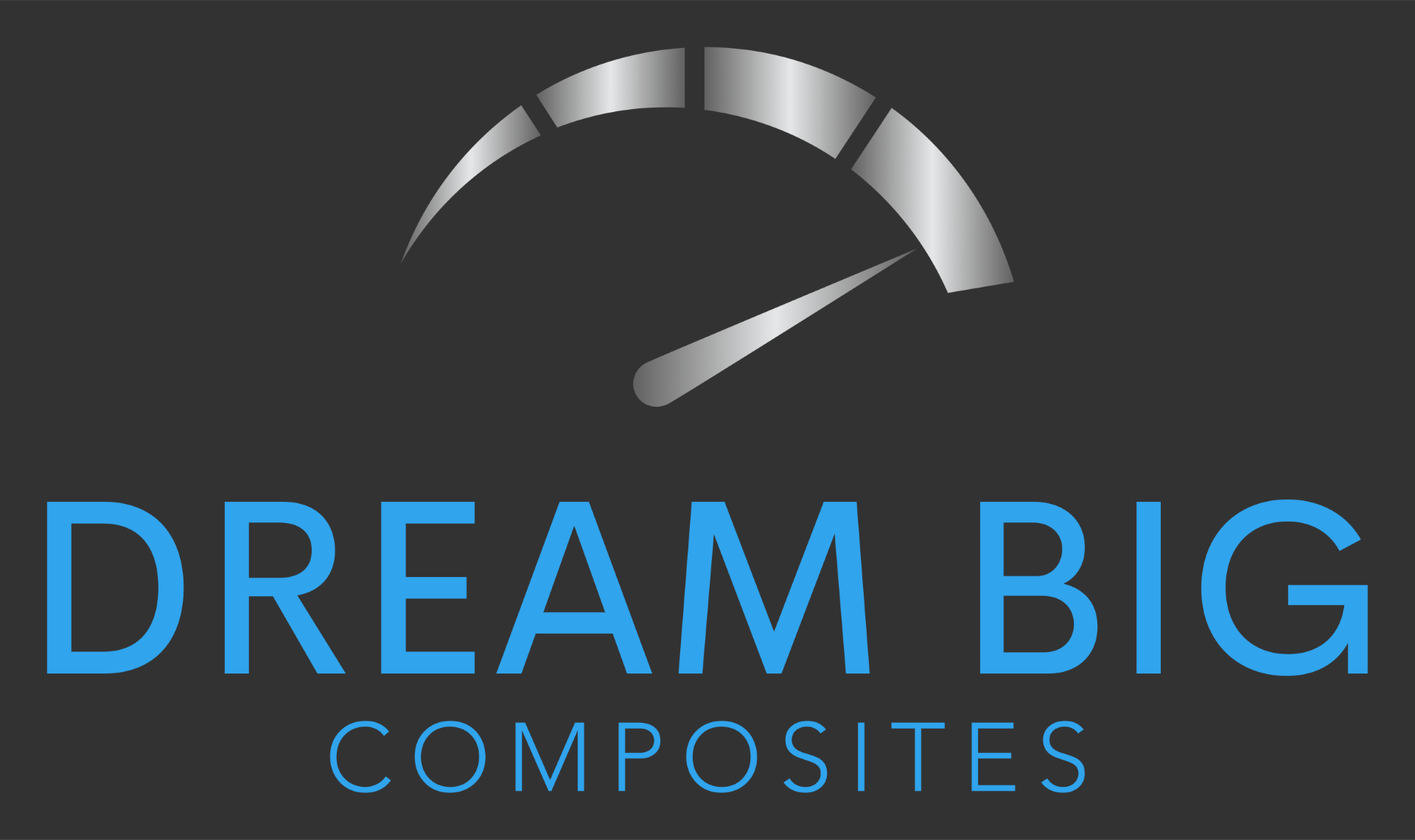 dream big